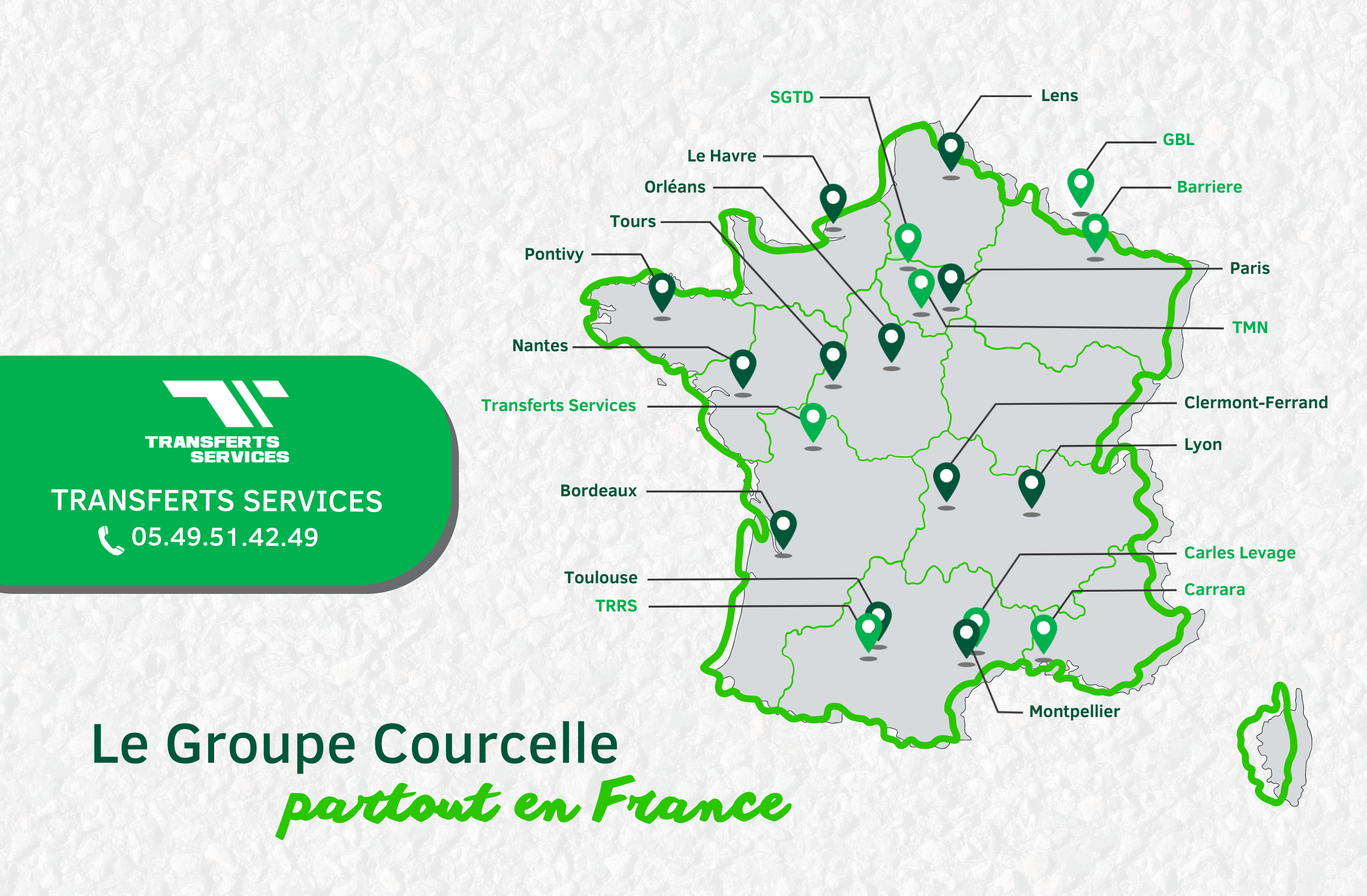 Le Groupe Courcelle partout en France